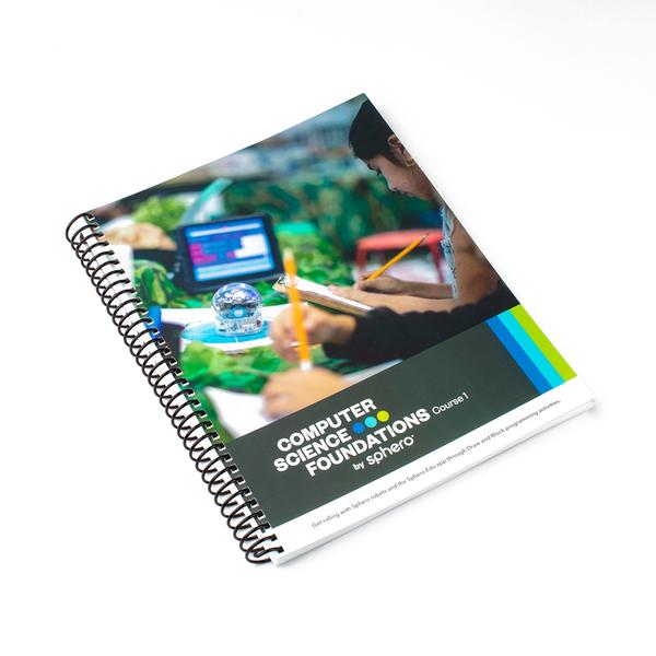 Spiral-bound teacher guide for Sphero Computer Science Foundations Course 1 with colorful cover.